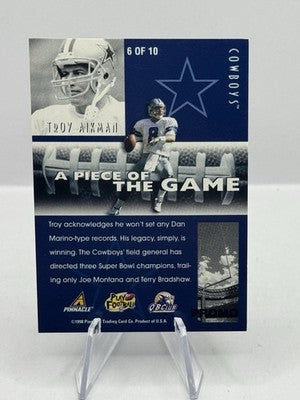 Troy Aikman Super Rare Promo 1998 Pinnacle Plus A Piece of the Game #6 Cowboys