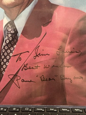 Paul "Bear" Bryant Autographed Photo - JSA COA - Waiting on Letter from JSA